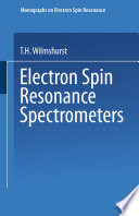 Electron Spin Resonance Spectrometers [E-Book] /