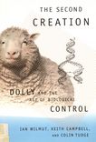 The second creation : Dolly and the age of biological control /
