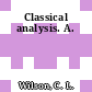 Classical analysis. A.