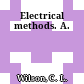 Electrical methods. A.