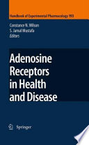 Adenosine Receptors in Health and Disease [E-Book] /