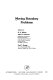Moving boundary problems : proceedings of the Symposium and Workshop on Moving Boundary Problems, held at Gatlinburg, Tennessee on September 26-28, 1977 /