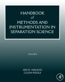 Handbook of methods and instrumentation in separation science 2 /