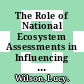 The Role of National Ecosystem Assessments in Influencing Policy Making [E-Book] /