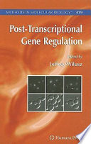 Post-transcriptional gene regulation /