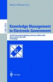 Knowledge Management in Electronic Government [E-Book] : 5th IFIP International Working Conference, KMGov 2004, Krems, Austria, May 17-19, 2004, Proceedings /