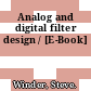 Analog and digital filter design / [E-Book]