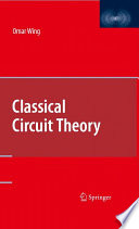 Classical Circuit Theory [E-Book] /