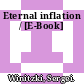 Eternal inflation / [E-Book]
