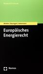 Europäisches Energierecht /