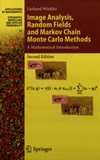 Image analysis, random fields and Markov chain Monte Carlo methods : a mathematical introduction /