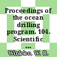 Proceedings of the ocean drilling program. 104. Scientific results Norwegian Sea : covering leg 104 of the cruises of the drilling vessel JOIDES Resolution, Bremerhaven, Germany, to St John's, Newfoundland, sites 642 - 644, 19.06.1985 - 23.08.1985
