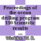 Proceedings of the ocean drilling program 110 Scientific results Scientific results Barbados Ridge : covering leg 110 of the cruises of the drilling vessel JOIDES Resolution, Bridgetown, Barbados, to Bridgetown, Barbados, sites 671 - 676, 19.06.1986 - 16.08.1986
