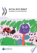 Art for Art's Sake? [E-Book]: The Impact of Arts Education /