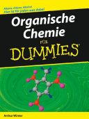 Organische Chemie für Dummies [E-Book] /