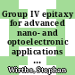 Group IV epitaxy for advanced nano- and optoelectronic applications [E-Book] /