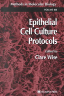 Epithelial cell culture protocols /