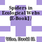 Spiders in Ecological Webs [E-Book] /