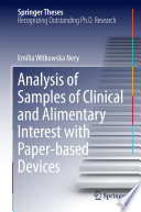 Analysis of Samples of Clinical and Alimentary Interest with Paper-based Devices [E-Book] /