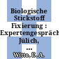 Biologische Stickstoff Fixierung : Expertengespräch, Jülich, 20.-21.2.1979 : Jülich, 20.02.1979-21.02.1979.
