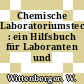 Chemische Laboratoriumstechnik : ein Hilfsbuch für Laboranten und Fachschüler.