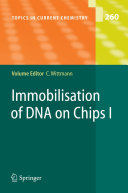 Immobilisation of DNA on Chips I [E-Book] /