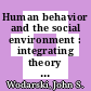 Human behavior and the social environment : integrating theory and evidence-based practice [E-Book] /
