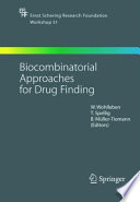 Biocombinatorial Approaches for Drug Finding [E-Book] /
