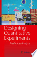 Designing Quantitative Experiments [E-Book] : Prediction Analysis /