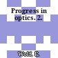 Progress in optics. 2.