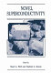 Novel superconductivity /