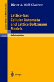 Lattice-gas cellular automata and lattice Boltzmann models : an introduction /