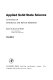 Applied solid state science. 6 : Advances in materials and device research /