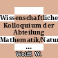 Wissenschaftliches Kolloquium der Abteilung Mathematik/Naturwissenschaften der Ingenieurhochschule Wismar 2: gehaltene und eingereichte Beiträge 2 : Wismar, 24.11.77-25.11.77.
