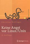 Keine Angst vor Linux/Unix : ein Lehrbuch für Linux- und Unix-Anwender /