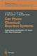 Gas phase chemical reaction systems : experiments and models 100 years after Max Bodenstein : proceedings of the international symposium, held at the "Internationales Wissenschaftsforum Heidelberg", Heidelberg, Germany, July 25 - 28, 1995 /