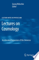 Lectures on Cosmology [E-Book] : Accelerated Expansion of the Universe /