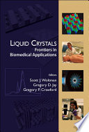 Liquid crystals : frontiers in biomedical applications /