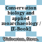 Conservation biology and applied zooarchaeology / [E-Book]