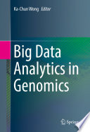 Big Data Analytics in Genomics [E-Book] /