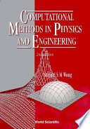 Computational methods in physics and engineering /