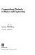 Computational methods in physics and engineering /
