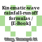 Kinematic-wave rainfall-runoff formulas / [E-Book]