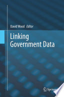 Linking Government Data [E-Book] /