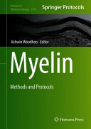 Myelin [E-Book] : Methods and Protocols /
