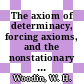 The axiom of determinacy, forcing axioms, and the nonstationary ideal / [E-Book]