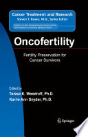Oncofertility Fertility Preservation for Cancer Survivors [E-Book] /
