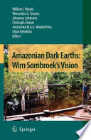 Amazonian Dark Earths: Wim Sombroek's Vision [E-Book] /