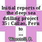 Initial reports of the deep sea drilling project 35 : Callao, Peru to Ushuaia, Argentina, February - March 1974