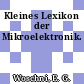 Kleines Lexikon der Mikroelektronik.